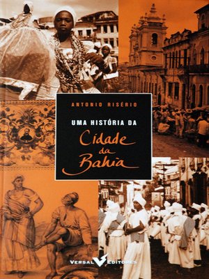 cover image of Uma história da cidade da Bahia